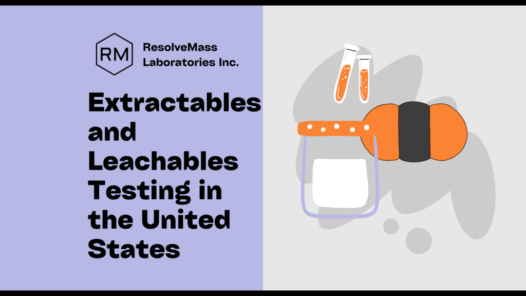 extractables and leachables in US extractables and leachables in US