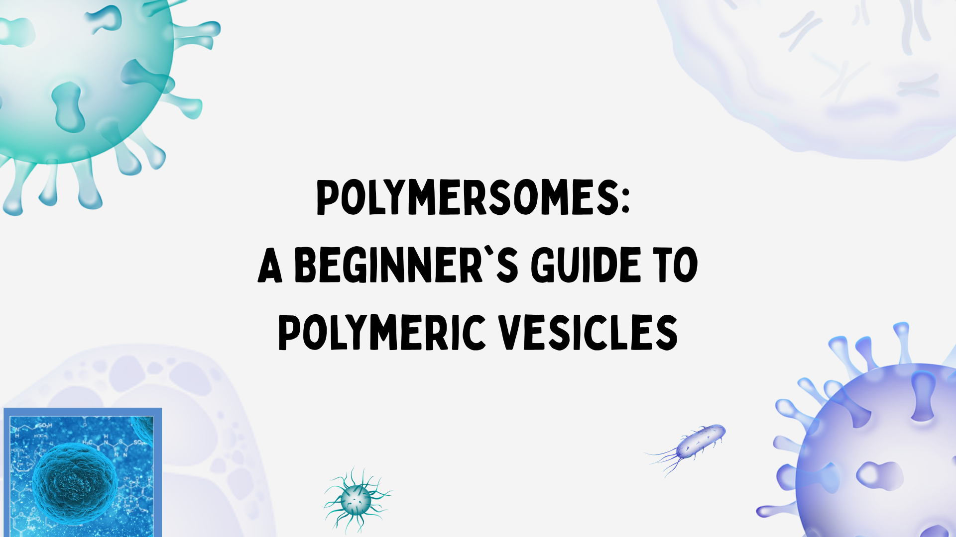 Polymersomes